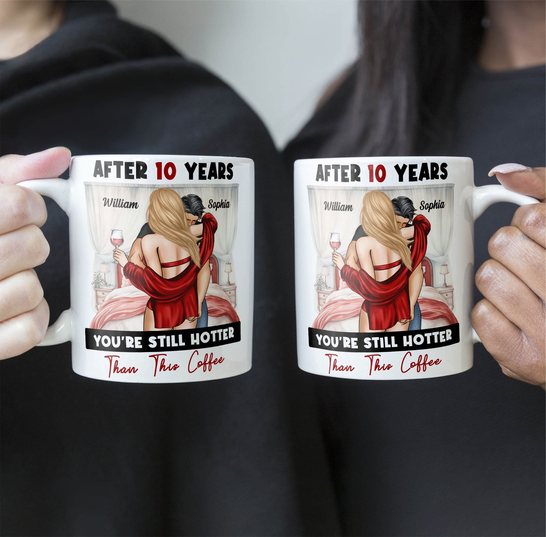 After Years You're Still Hotter Than This Coffee Anniversary - Personalized Mug - Image 2