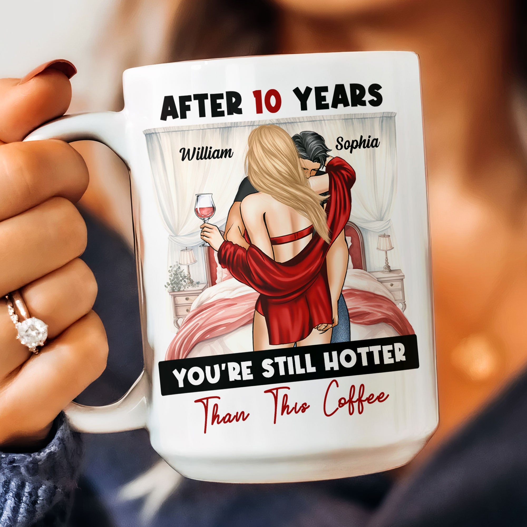 After Years You're Still Hotter Than This Coffee Anniversary - Personalized Mug - Image 4