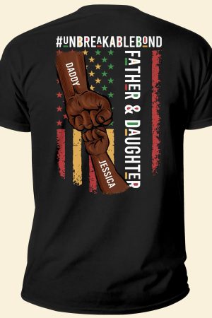 Father & Daughter #Unbreakablebond 2- Personalized Back Printed Shirt