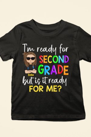 I'm Ready For School - Personalized Shirt - Back To School Gift For Student Kids, Son, Daughter